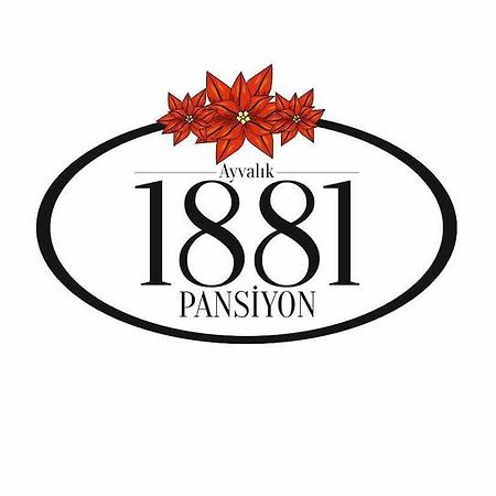 Ayvalik 1881 Pansiyon Exteriör bild